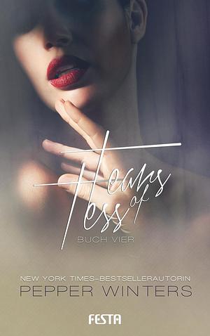 Tears of Tess - Buch 4 by Pepper Winters