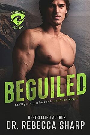 Beguiled by Dr. Rebecca Sharp