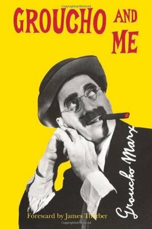 Groucho And Me by Groucho Marx