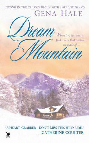 Dream Mountain by Gena Hale, S.L. Viehl