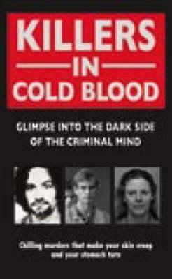 Killers in Cold Blood by Ray Black, Gordon Kerr