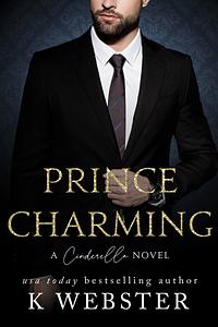 Prince Charming by K Webster