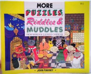 More Puzzles, Riddles and Muddles by John Pinkney