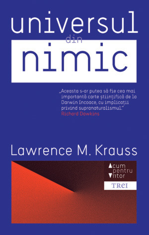 Universul din nimic by Lawrence M. Krauss