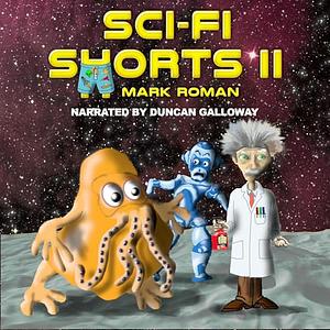 Sci-Fi Shorts II by Mark Roman