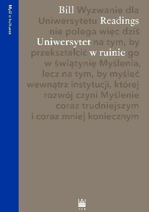 Uniwersytet w Ruinie by Bill Readings