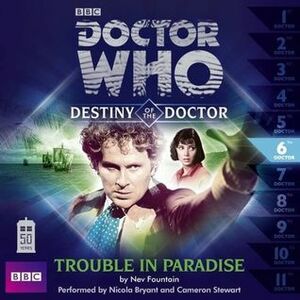 Doctor Who: Trouble in Paradise by Nev Fountain, Nicola Bryant, Cameron Stewart