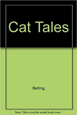 Cat Tales by Natalia Maree Belting