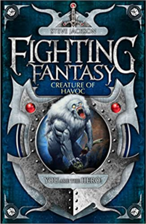 Fighting Fantasy Creature of Havoc by Steve Jackson