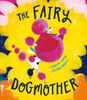 Fairy Dogmother by Caroline Crowe