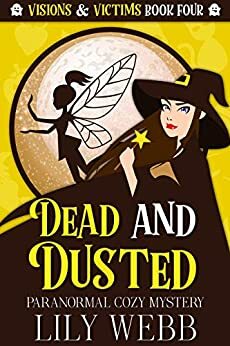 Dead and Dusted by Lily Webb