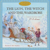 The Lion, the Witch and the Wardrobe by C.S. Lewis