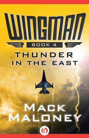 Thunder in the East by Mack Maloney, Mack Maloney