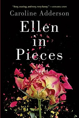 Ellen In Pieces by Caroline Adderson
