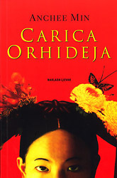 Carica Orhideja by Anchee Min