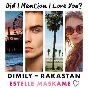 DIMILY - Rakastan by Estelle Maskame