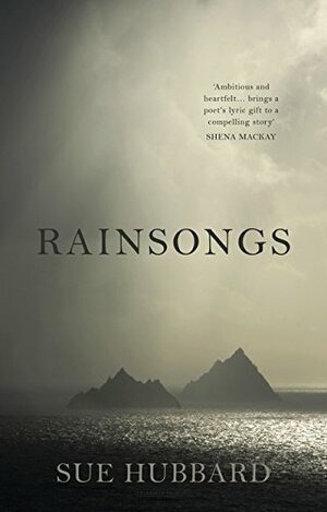 Rainsongs by Sue Hubbard