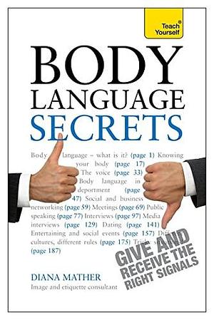 Body Language Secrets by Diana Mather