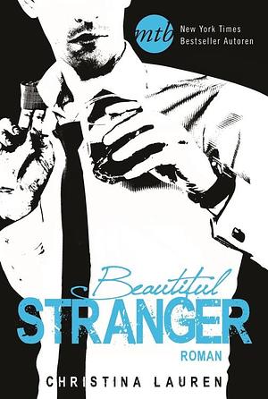 Beautiful Stranger by Christina Lauren