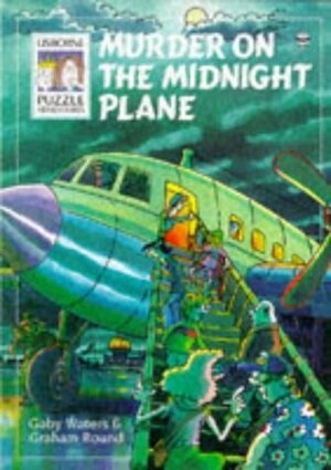Murder on the Midnight Plane by Gaby Waters, Graham Round