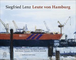 Leute Von Hamburg by Siegfried Lenz