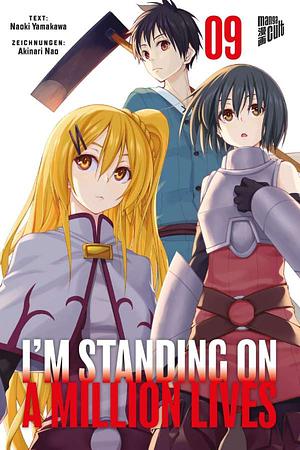 I'm Standing on a Million Lives, Band 9 by Akinari Nao, Naoki Yamakawa