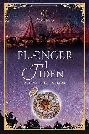 Flænger i tiden by Nathali Liane, Bettina Liane