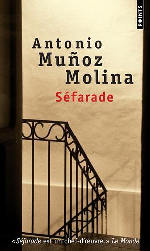 Séfarade by Antonio Muñoz Molina