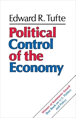 Political Control of the Economy by Edward R. Tufte