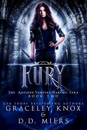 Fury by D.D. Miers, Graceley Knox