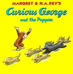 Curious George and the Puppies by Margret Rey, H.A. Rey