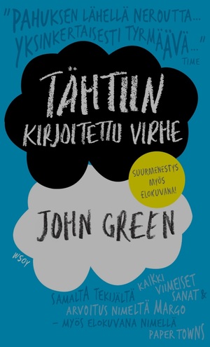 Tähtiin kirjoitettu virhe by John Green