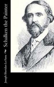 Schalken the Painter by J. Sheridan Le Fanu