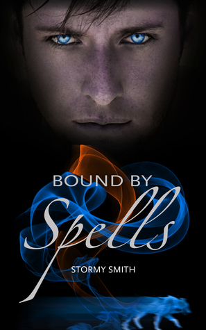 Bound by Spells by Stormy Smith