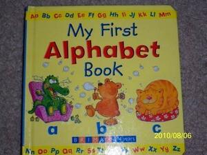 My First Alphabet Book by Brimax Books, Louise Gardner