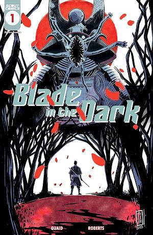 Blade in the Dark by Morgan Quaid