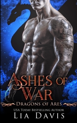 Ashes of War by Lia Davis