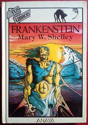 Frankestein, o El moderno Prometeo by Mary Shelley, Patrick Sandford