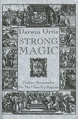 Strong Magic by Darwin Ortiz