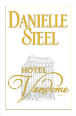 Hotel Vendome by Danielle Steel