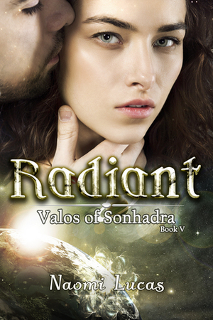 Radiant by Naomi Lucas