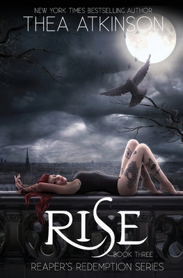 Rise by Thea Atkinson