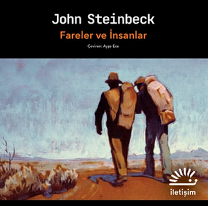 Fareler ve İnsanlar by John Steinbeck