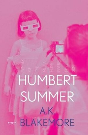 Humbert Summer by Amy Blakemore