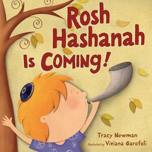 Rosh Hashanah Is Coming! by Tracy Newman