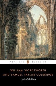 Lyrical Ballads by Samuel Taylor Coleridge, William Wordsworth, Michael Schmidt