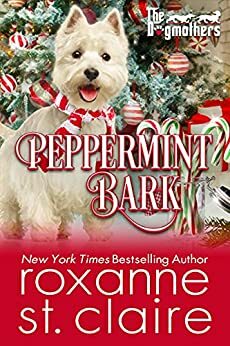 Peppermint Bark by Roxanne St. Claire