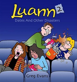 Dates and Other Disasters by Greg Evans