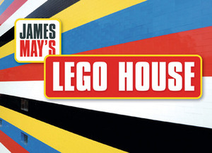 James May's Lego House by James May