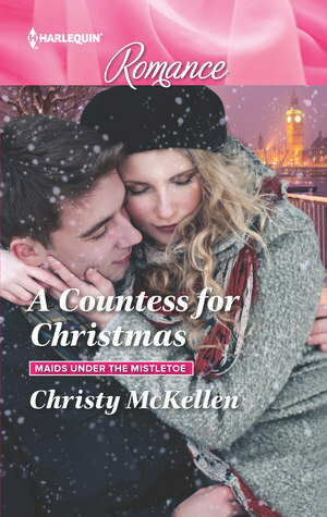 A Countess for Christmas by Christy McKellen